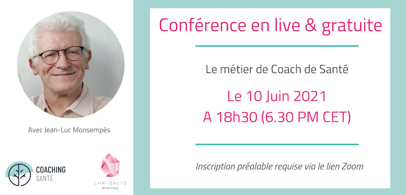 Le métier de coach de santé, conférence du 10 juin 2021